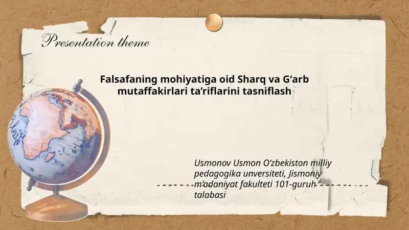 Falsafaning mohiyatiga oid Sharq va Gʻarb mutaffakirlari ta’riflarini tasniflash