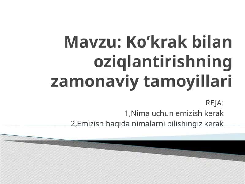 Ko’krakbilanoziqlantirishning zamonaviy tamoyillari