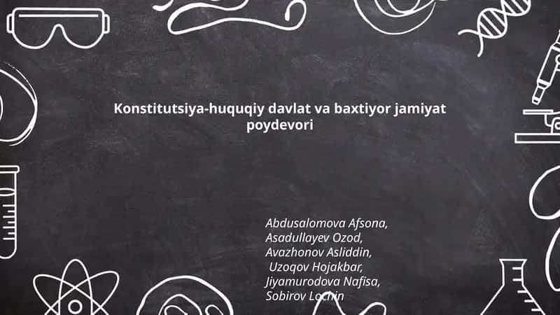 Konstitutsiya-huquqiy davlat va baxtiyor jamiyat poydevori