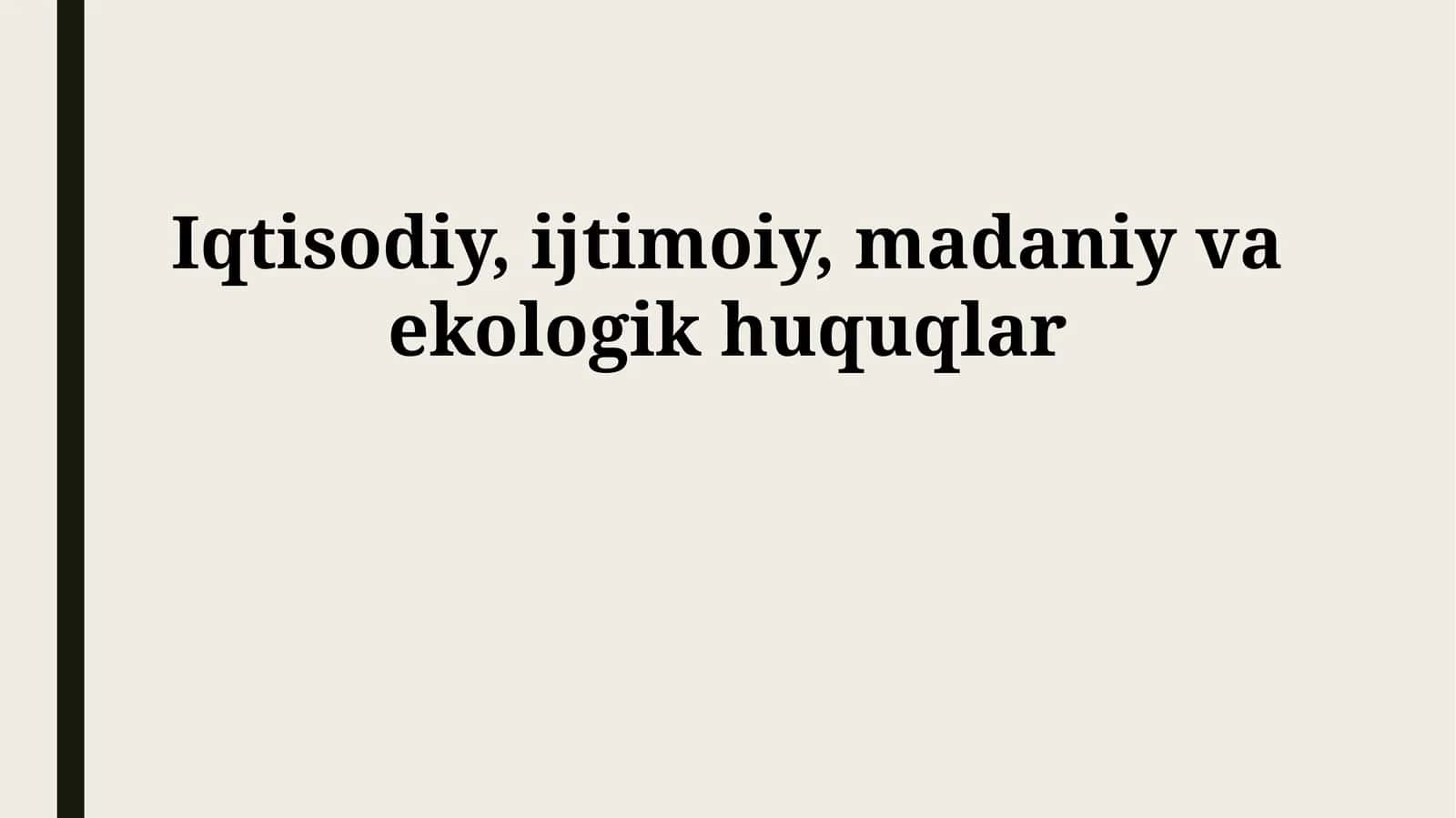 Iqtisodiy, ijtimoiy, madaniy va ekologik huquqlar