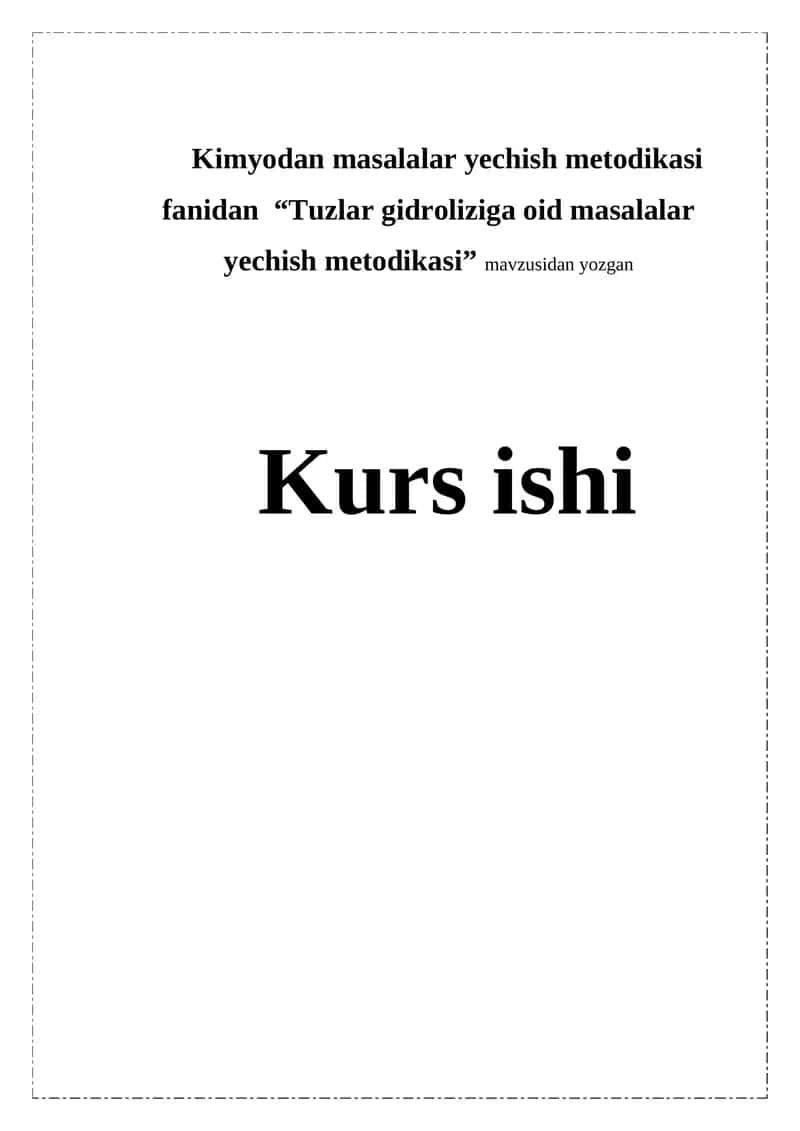 Tuzlar gidroliziga oid masalalar yechish metodikasi