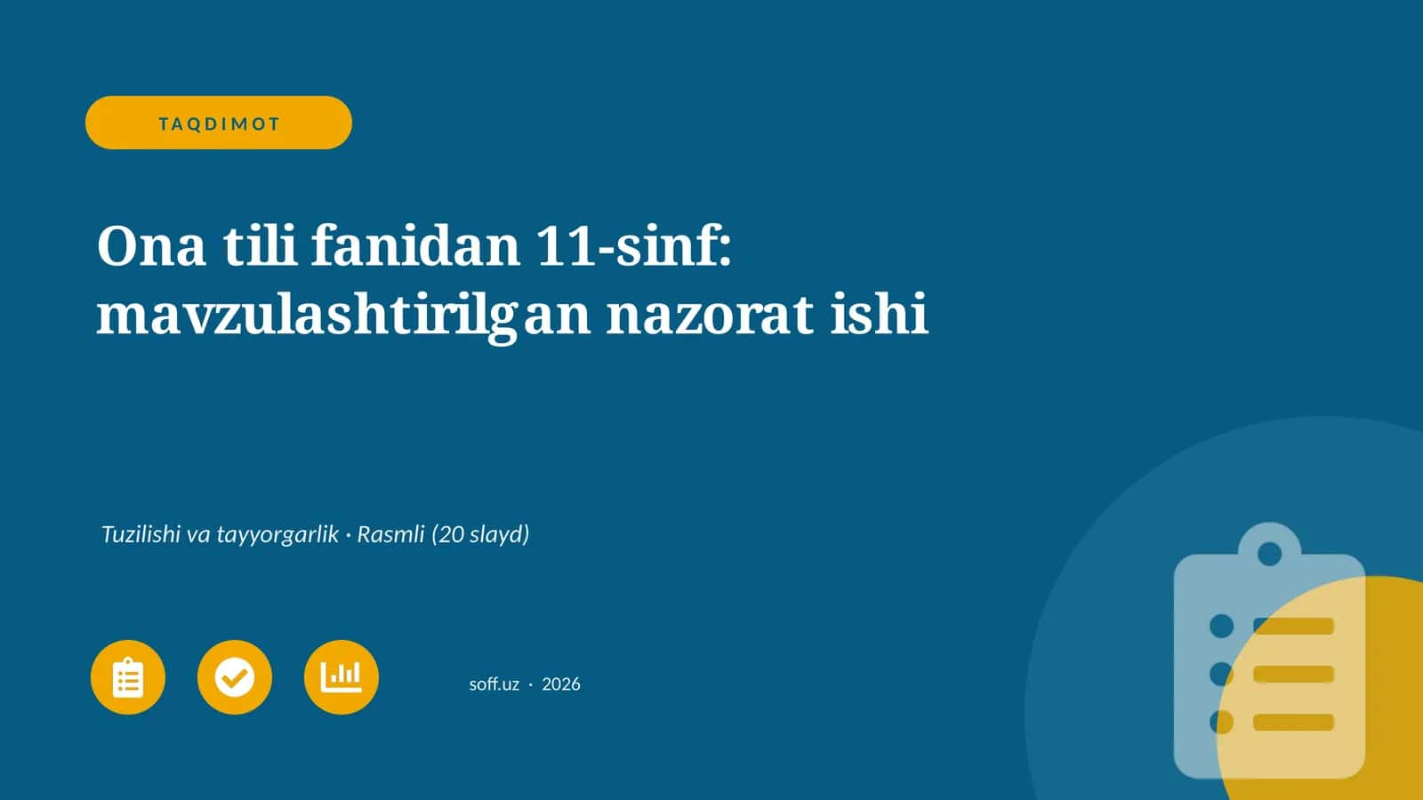 Ona tili fanidan 11-sinf: mavzulashtirilgan nazorat ishi