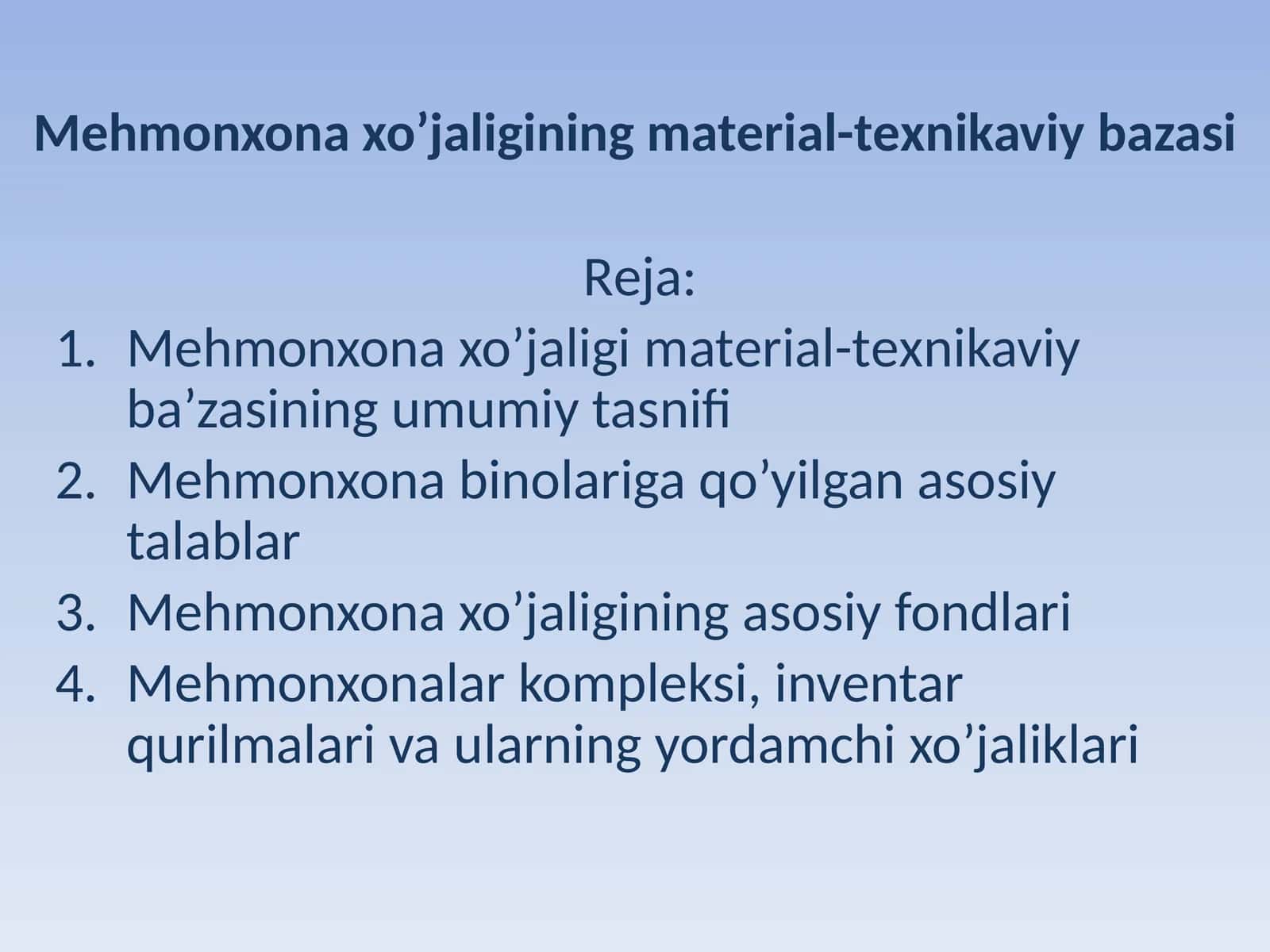 Mehmonxona xo’jaligining matеrial-tеxnikaviy bazasi