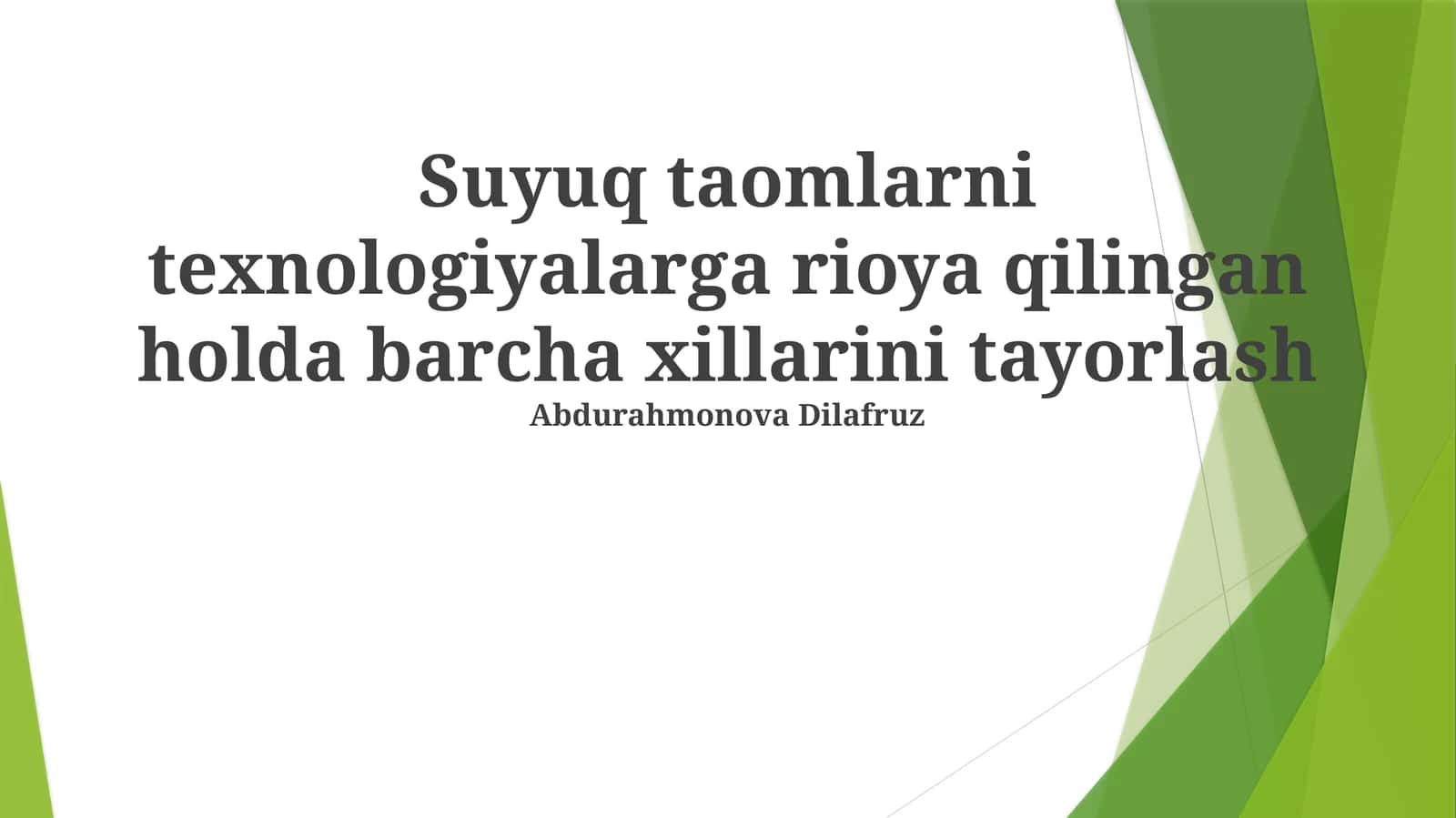 Suyuq Taomlarni Tayyorlash Texnologiyalari