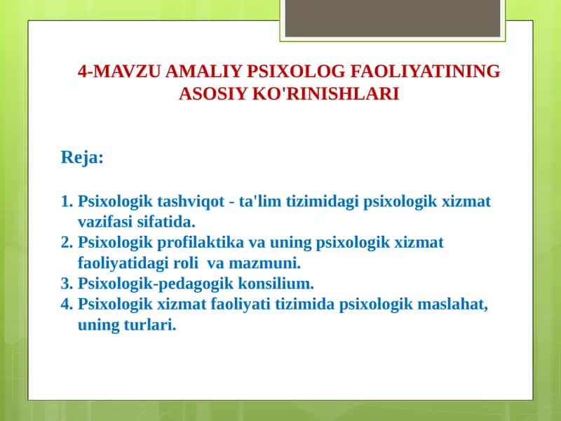 AMALIY PSIXOLOG FAOLIYATINING ASOSIY KO'RINISHLARI