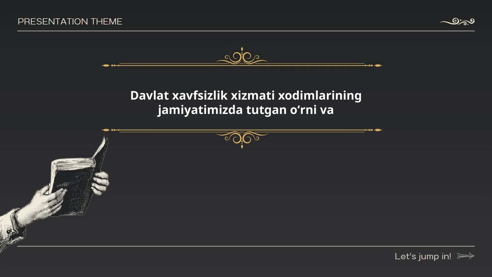 Davlat xavfsizlik xizmati xodimlarining jamiyatdagi roli