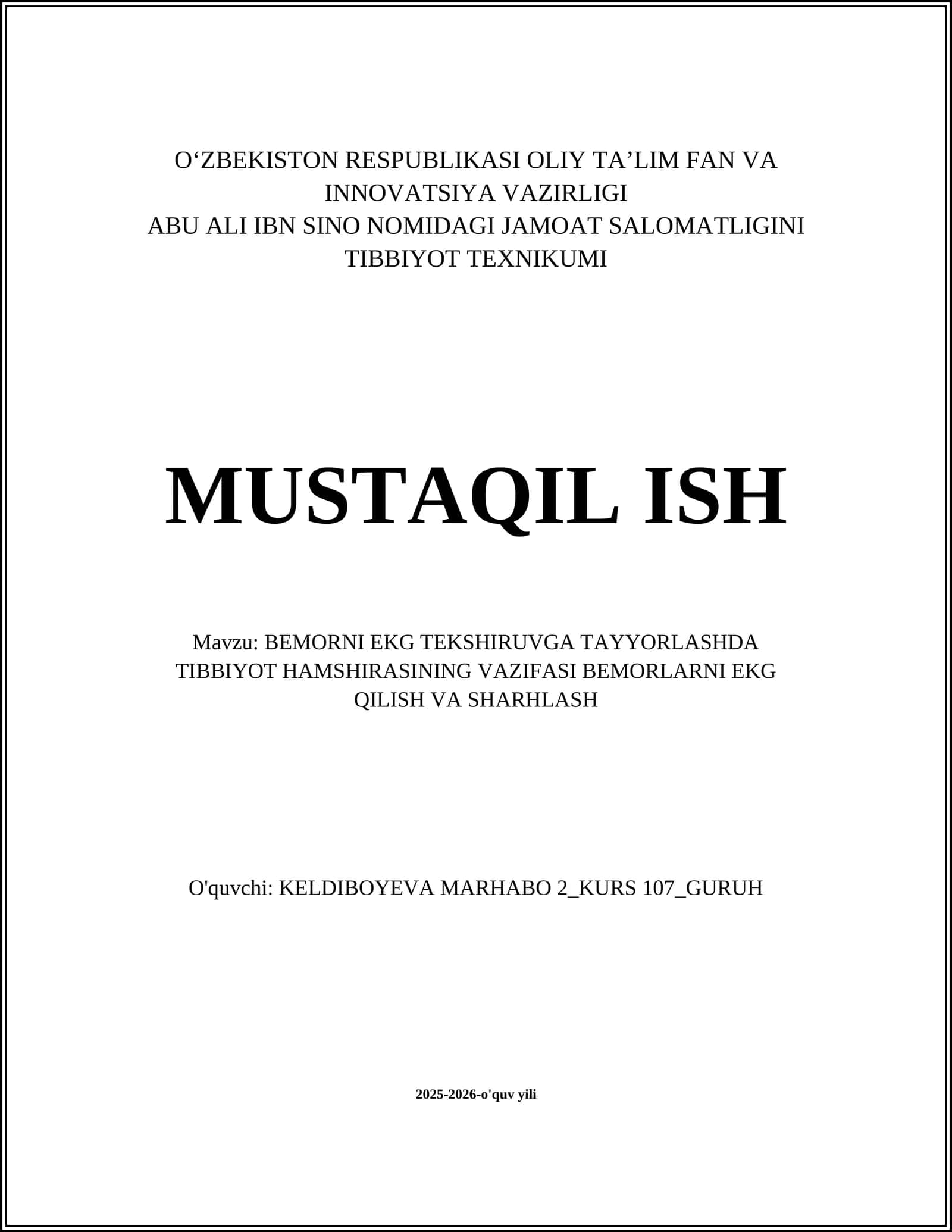 Bemorni EKG tekshiruvga tayyorlashda tibbiyot hamshirasining vazifasi