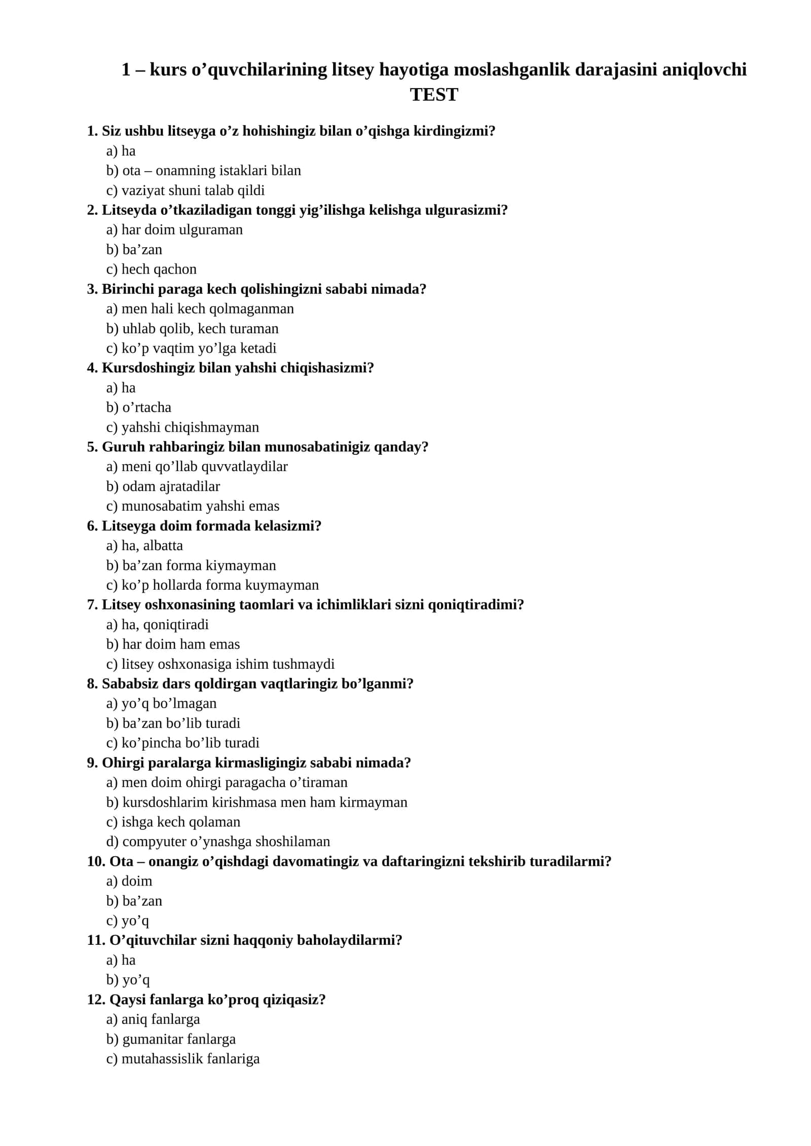 kurs o’quvchilarining litsey hayotiga moslashganlik darajasini aniqlovchi TEST
