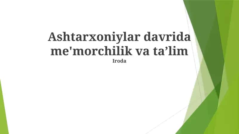 Ashtarxoniylar davri maqbaralari va yodgorliklari