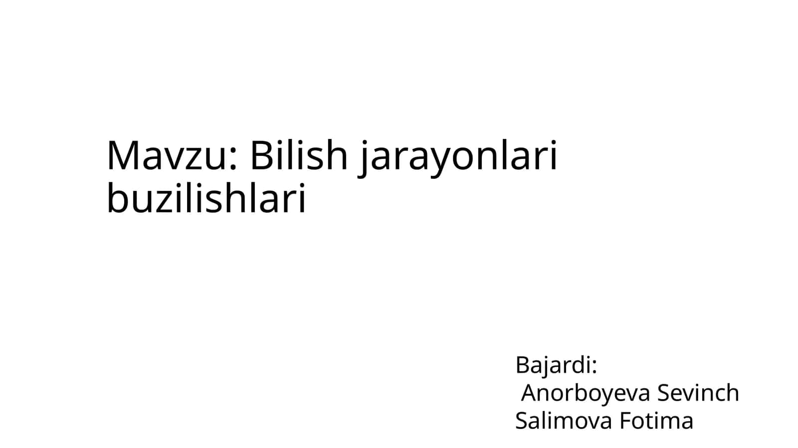 Bilish jarayonlari buzilishlari