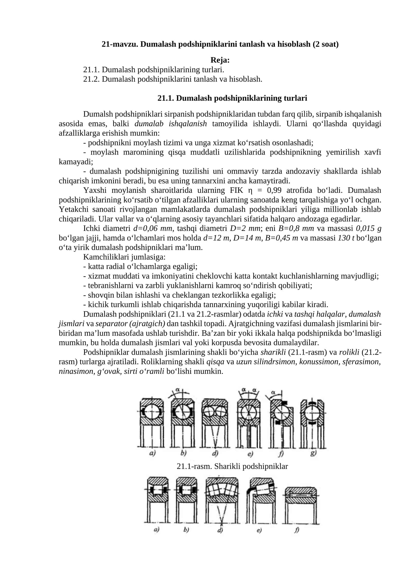 Dumalash podshipniklarini tanlash va hisoblash (2 soat)