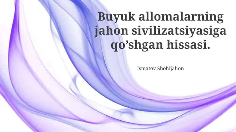 Buyuk imperiyalarning jahon sivilizatsiyasiga qo'shgan hissasi