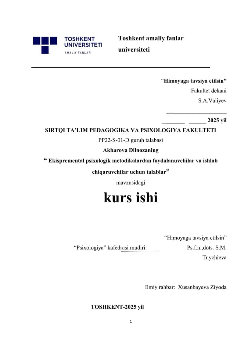 Ekispremental psixologik metodikalardan foydalanuvchilar va ishlab chiqaruvchilar uchun talablar