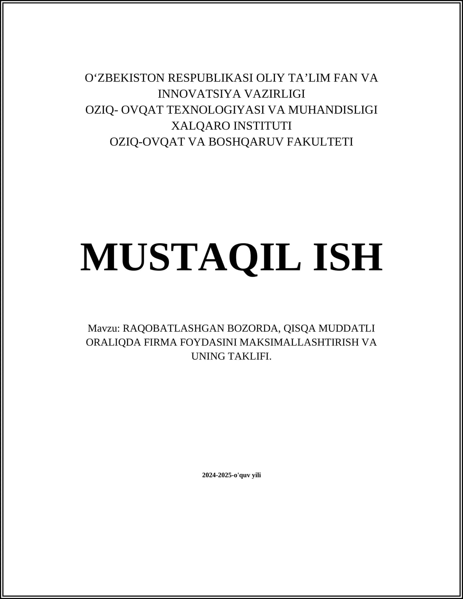 RAQOBATLASHGAN BOZORDA, QISQA MUDDATLI ORALIQDA FIRMA FOYDASINI MAKSIMALLASHTIRISH VA UNING TAKLIFI