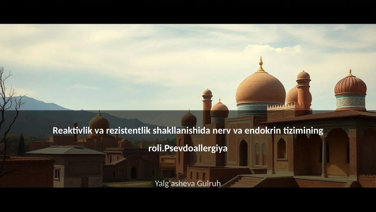 Reaktivlik va rezistentlik shakllanishida nerv va endokrin tizimining roli