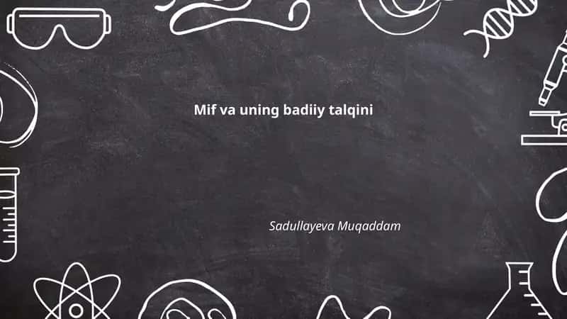 Mif va uning badiiy talqini