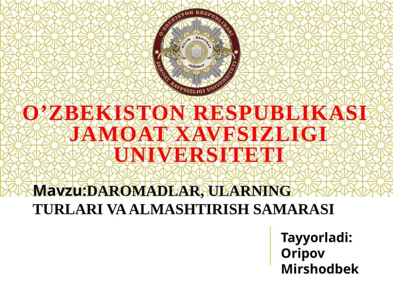 DAROMADLAR, ULARNING TURLARI VA ALMASHTIRISH SAMARASI