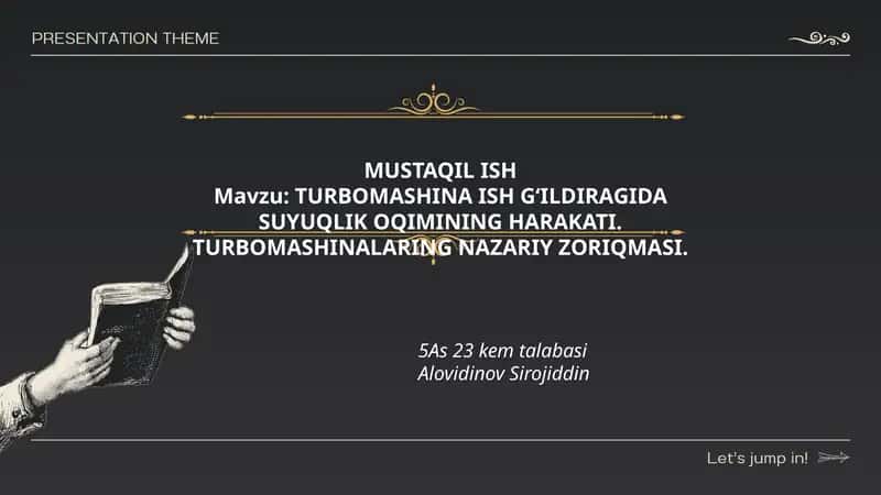 TURBOMASHINA ISH GʻILDIRAGIDA SUYUQLIK OQIMINING HARAKATI