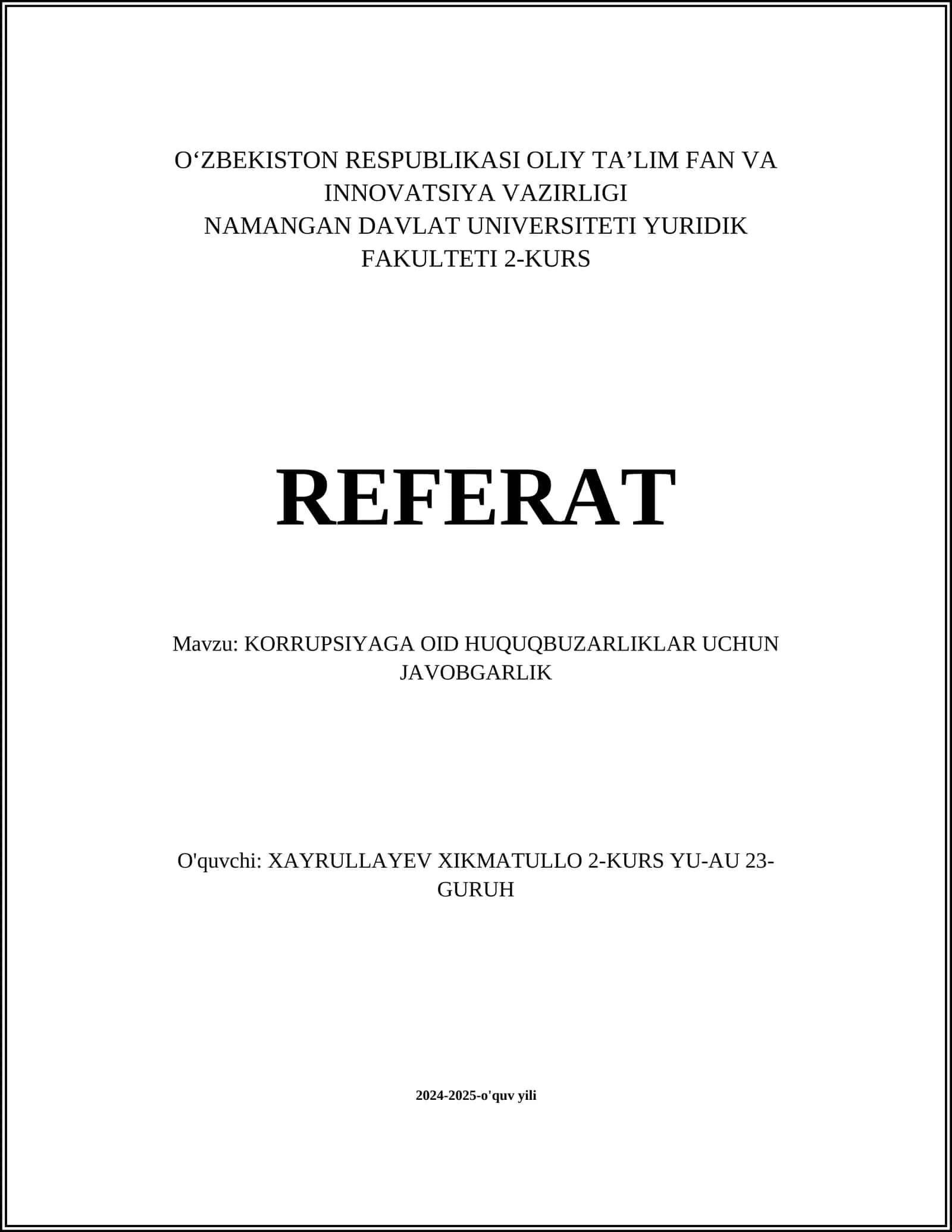 KORRUPTSIYAGA OID HUQUQBUZARLIKLAR UCHUN JAVOBGARLIK