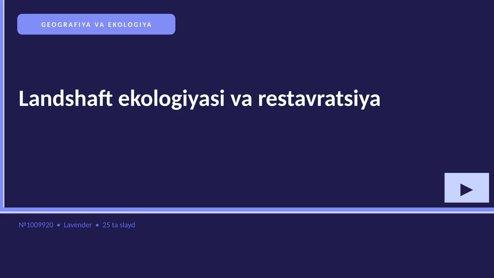 Landshaft ekologiyasi va restavratsiya