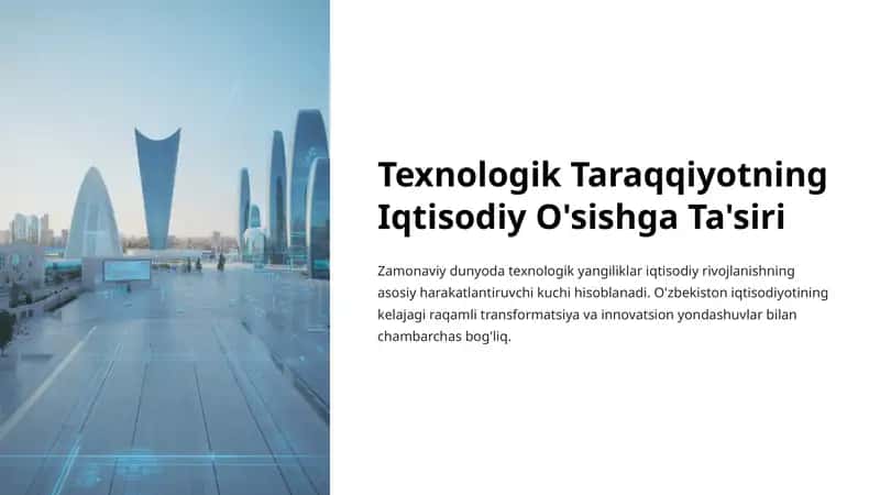 Texnologik Taraqqiyotning Iqtisodiy O'sishga Ta'siri