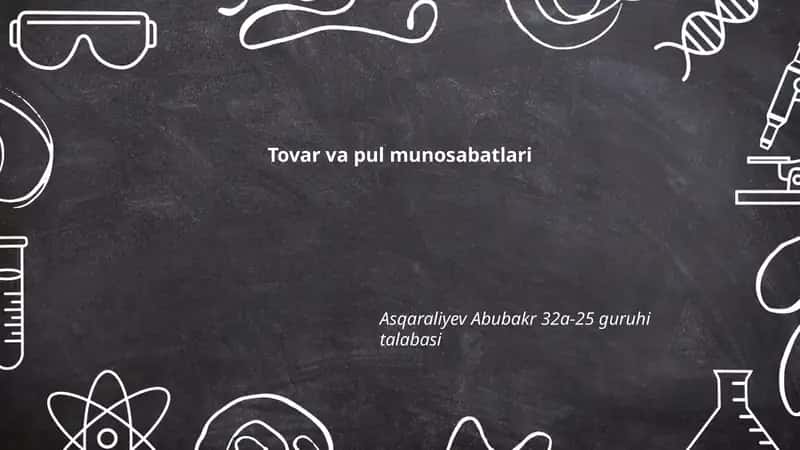 Tovar va pul munosabatlari