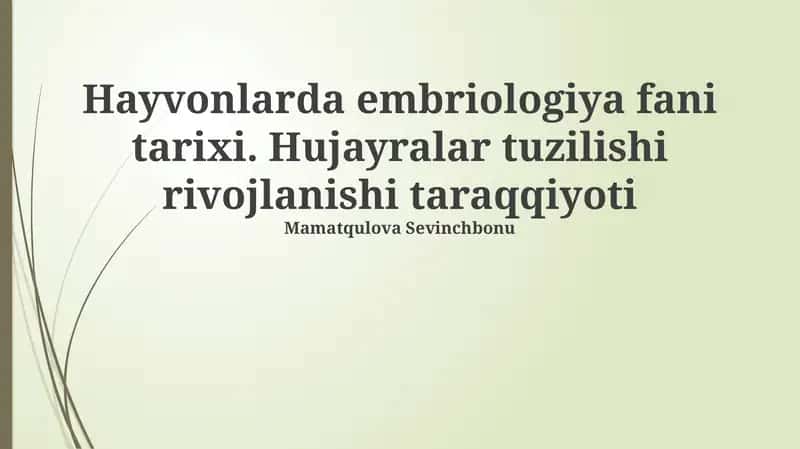 Embriologiya fani tarixi