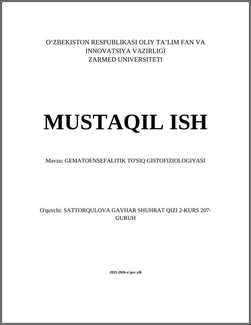 GEMATOENSEFALITIK TO'SIQ GISTOFIZIOLOGIYASI