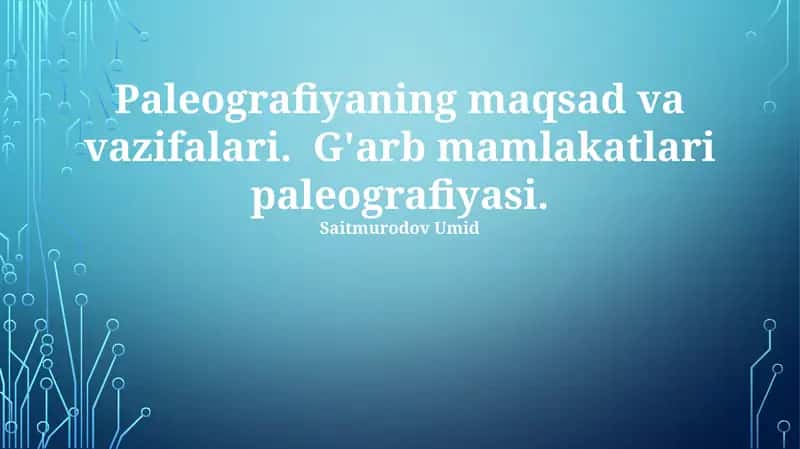 Gʻarbiy mamlakatlar paleografiyasi