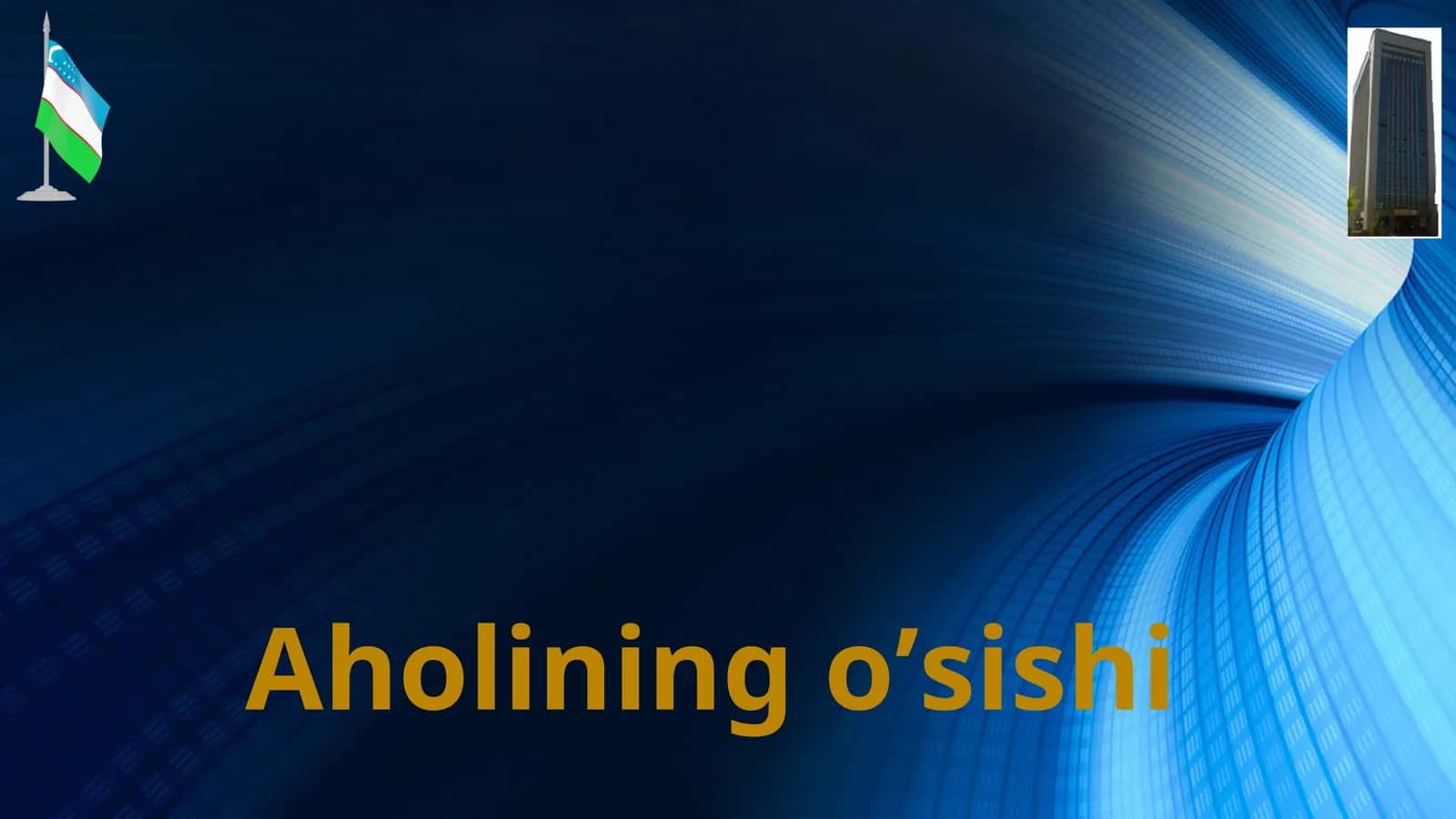Aholining o’sishi