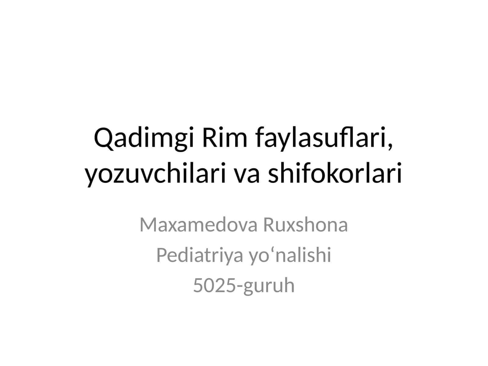 Qadimgi Rim faylasuflari, yozuvchilari va shifokorlari