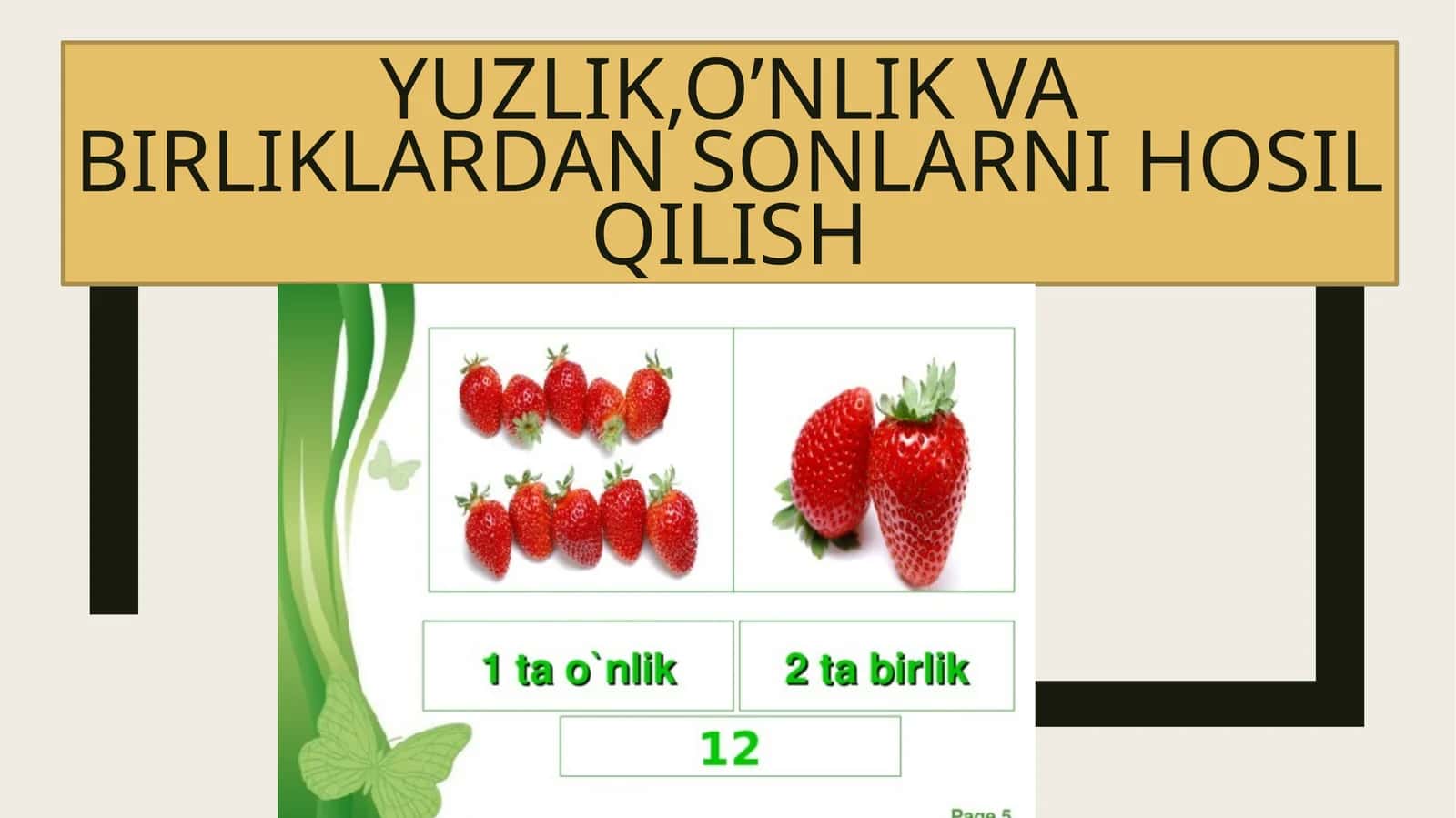 Yuzlik,o’nlik va birliklardan sonlarni hosil qilish
