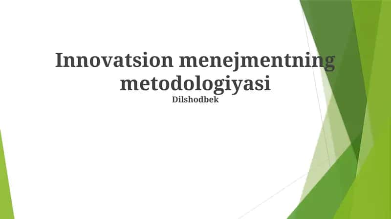 Innovatsion menejmentning metodologiyasi