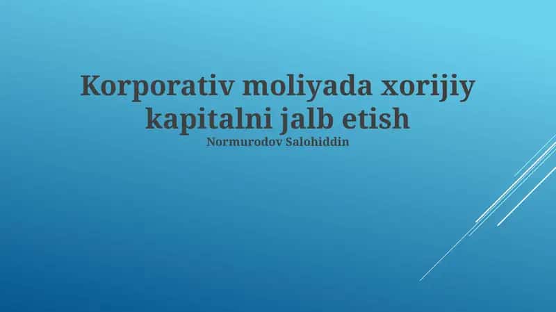 Korporativ moliyada xorijiy kapitalni jalb etish