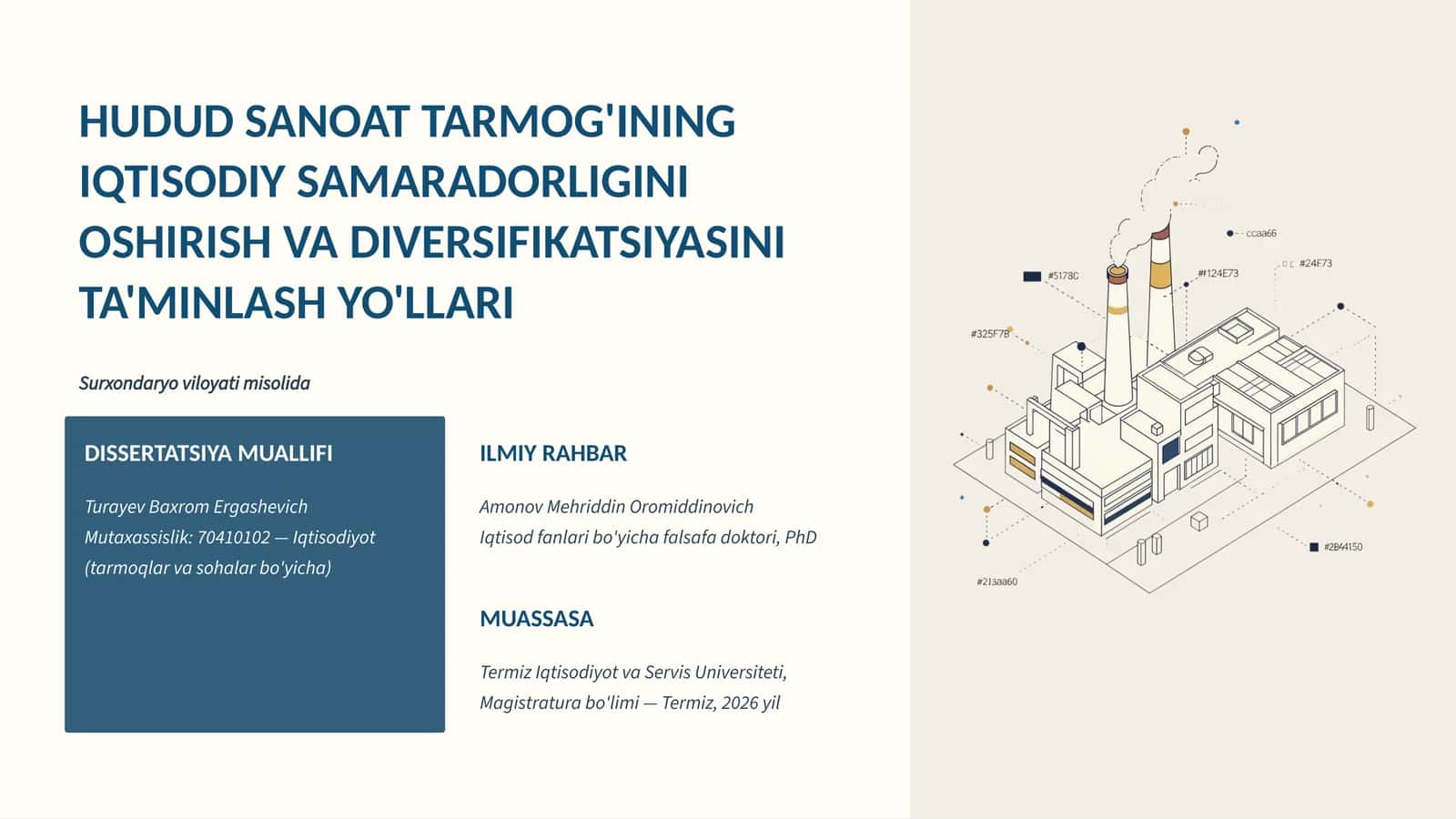 HUDUD SANOAT TARMOG'INING IQTISODIY SAMARADORLIGINI OSHIRISH VA DIVERSIFIKATSIYASINI TA'MINLASH YO'LLARI