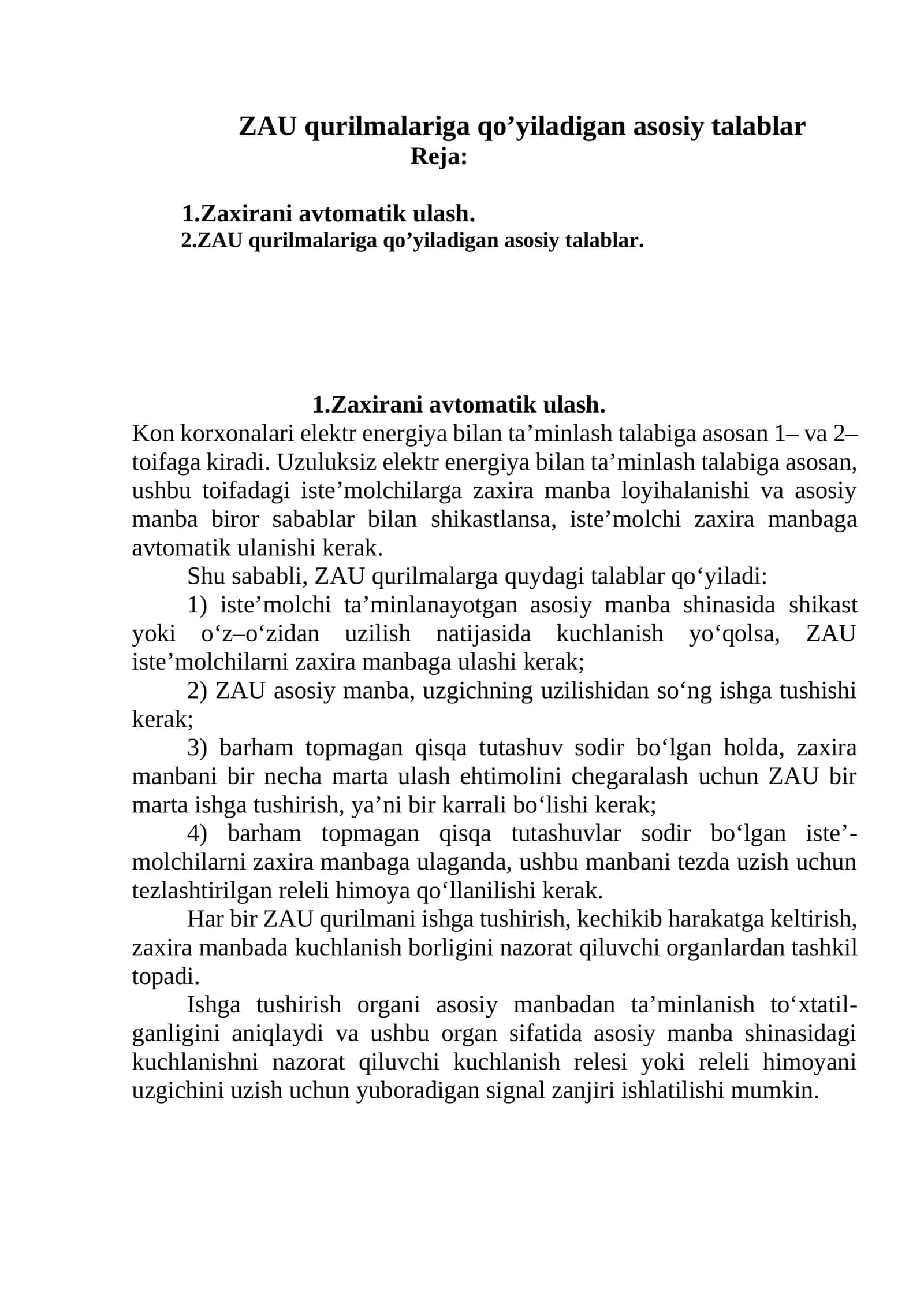 ZAU qurilmalariga qo’yiladigan asоsiy talablar