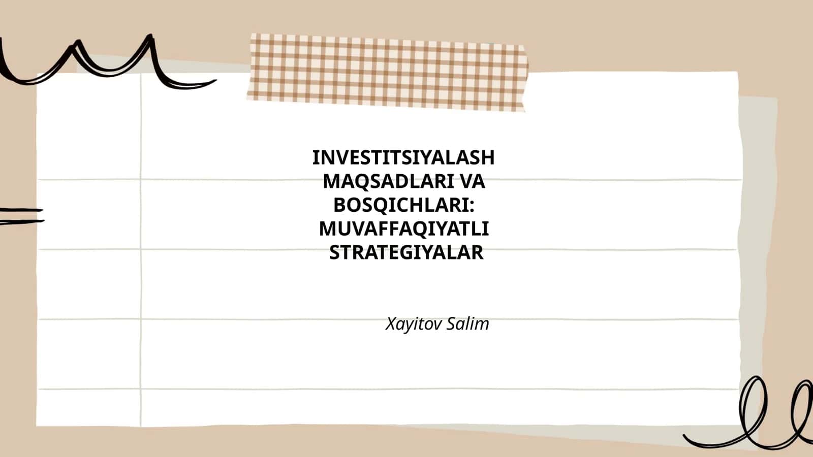 INVESTITSIYALASH MAQSADLARI VA BOSQICHLARI: MUVAFFAQIYATLI STRATEGIYALAR