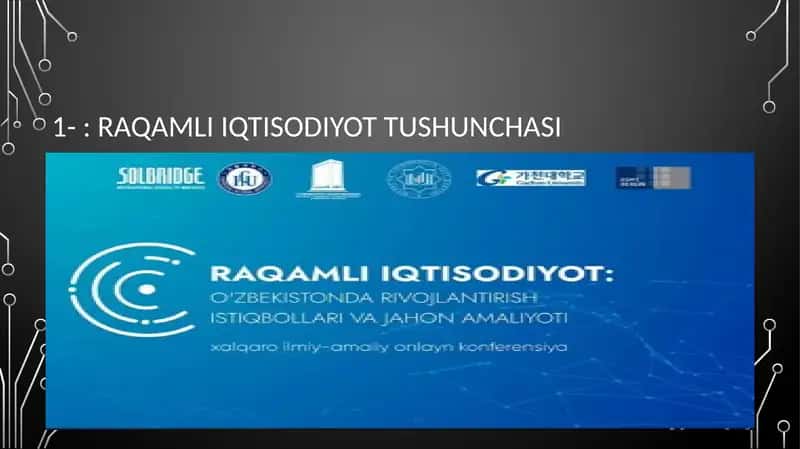 Raqamli iqtisodiyot tushunchasi