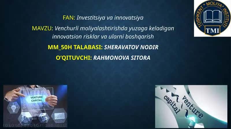 Yuqori riskli (venchurli) investitsiyalarni moliyalashtirish