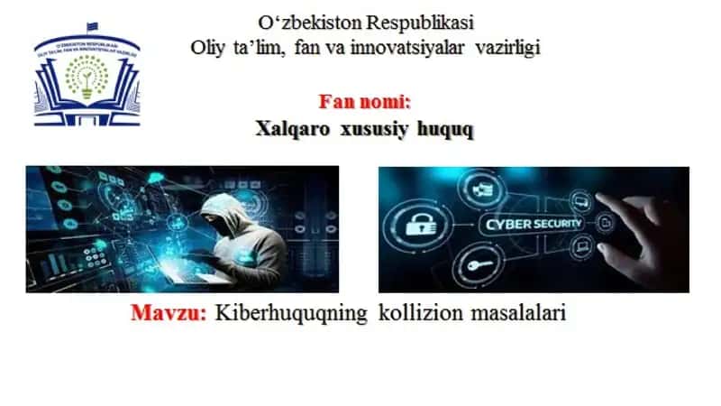 Kiberhuquqning kollizion masalalari