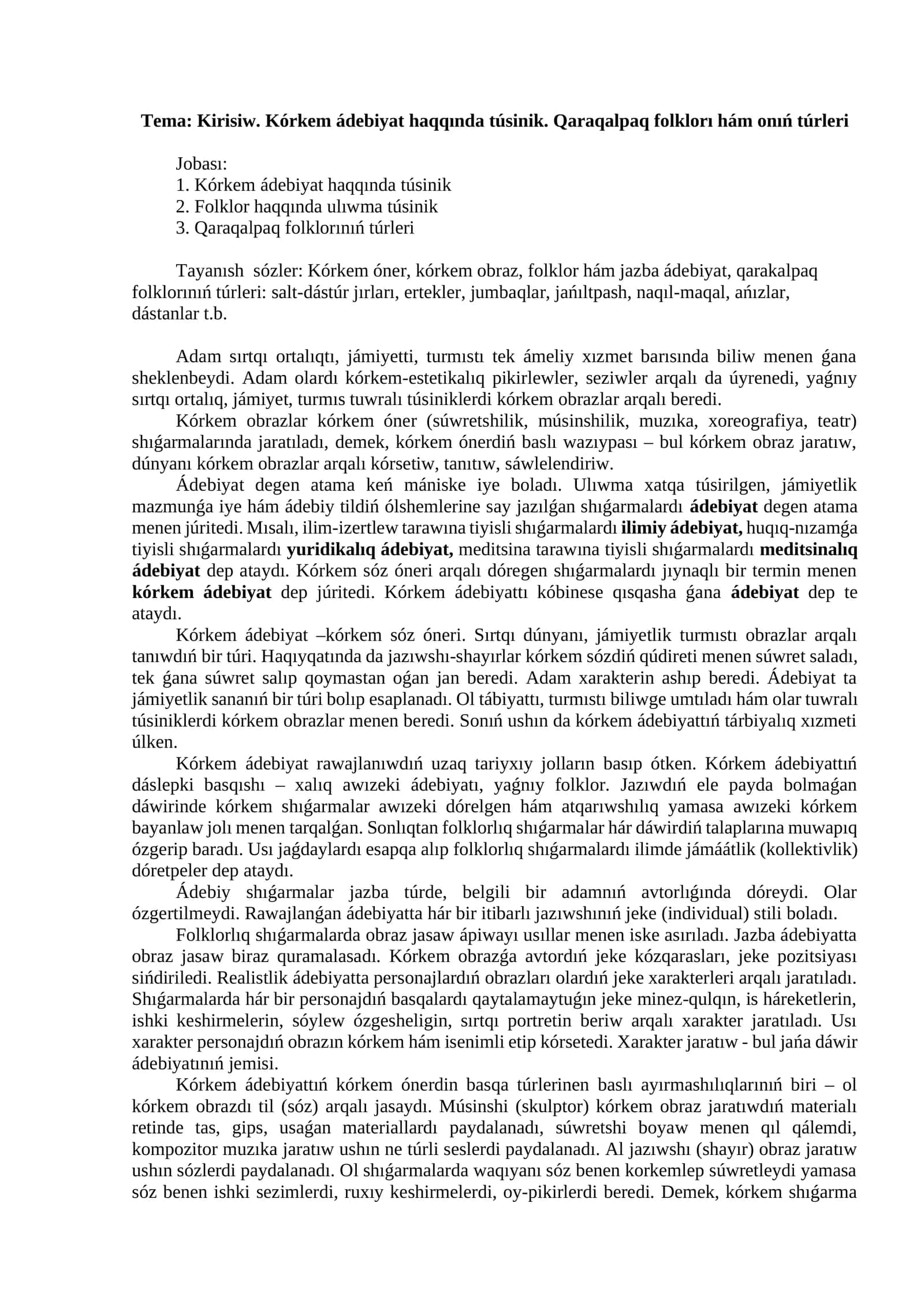 Kirisiw: Kórkem ádebiyat haqqında túsinik. Qaraqalpaq folklorı hám onıń túrleri
