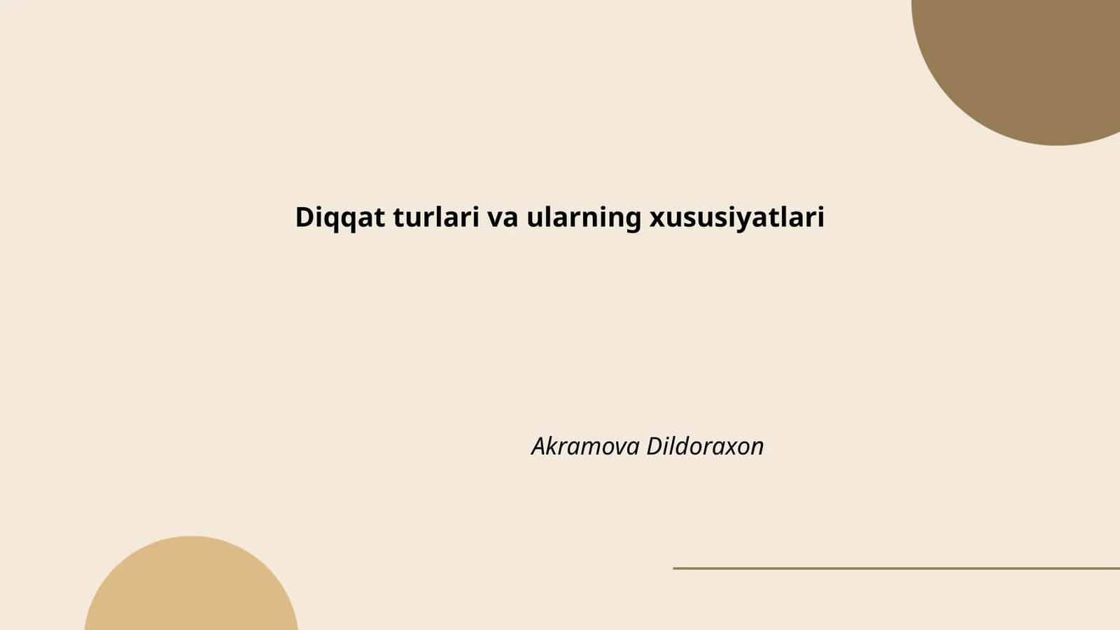 Diqqat turlari va ularning xususiyatlari