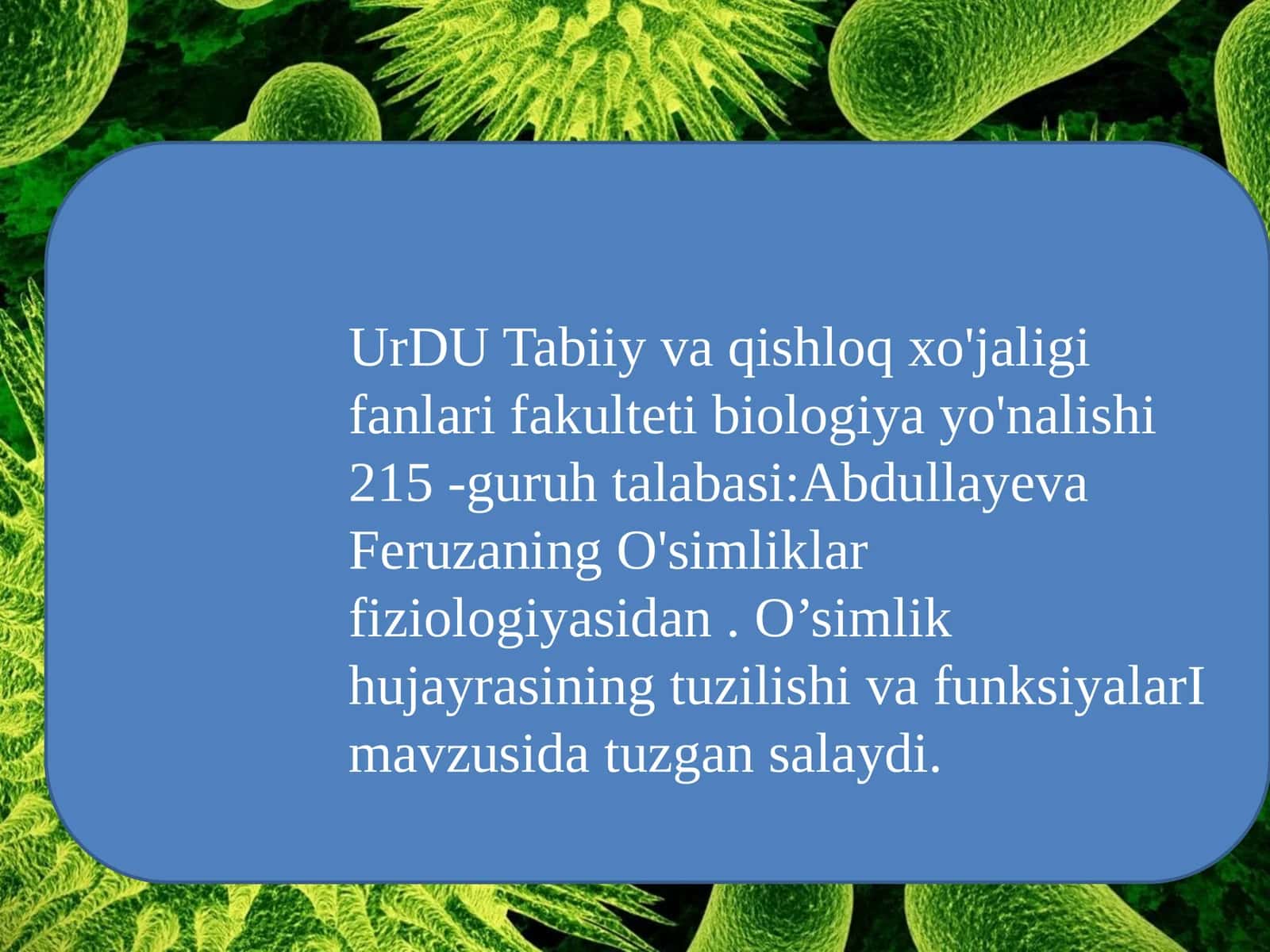 O’simlik hujayrasining tuzilishi va funksiyalari