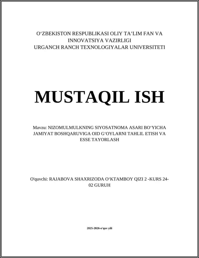 NIZOMULMULKNING SIYOSATNOMA ASARI BOʻYICHA JAMIYAT BOSHQARUVIGA OID GʻOYLARNI TAHLIL ETISH VA ESSE TAYORLASH