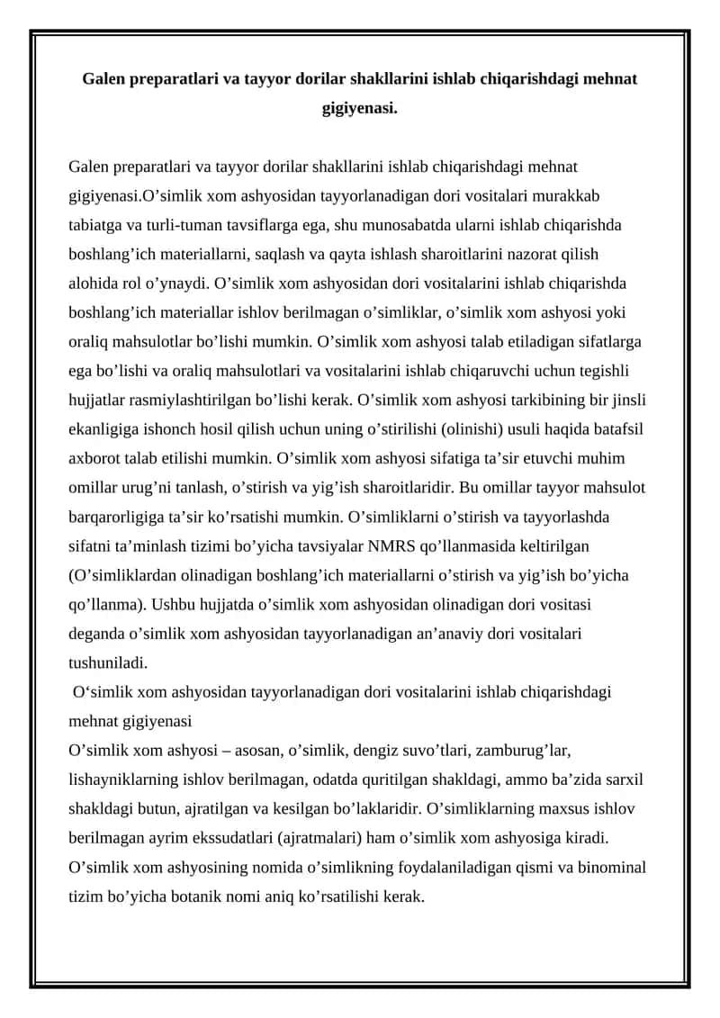 O'simlik xom ashyosidan tayyor dorilar shakllarini ishlab chiqarishdagi mehnat gigiyenasi