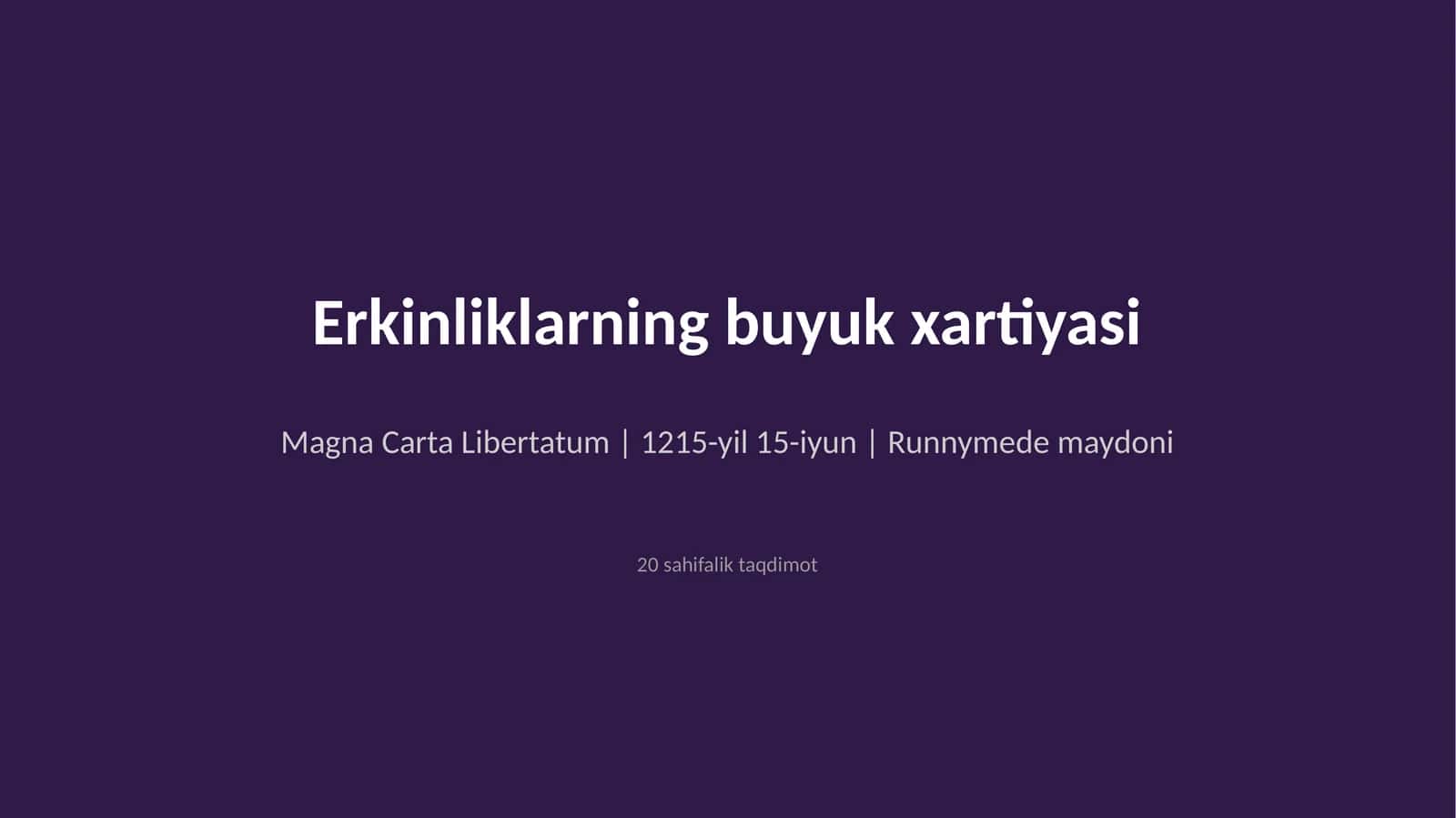 Erkinliklarning buyuk xartiyasi