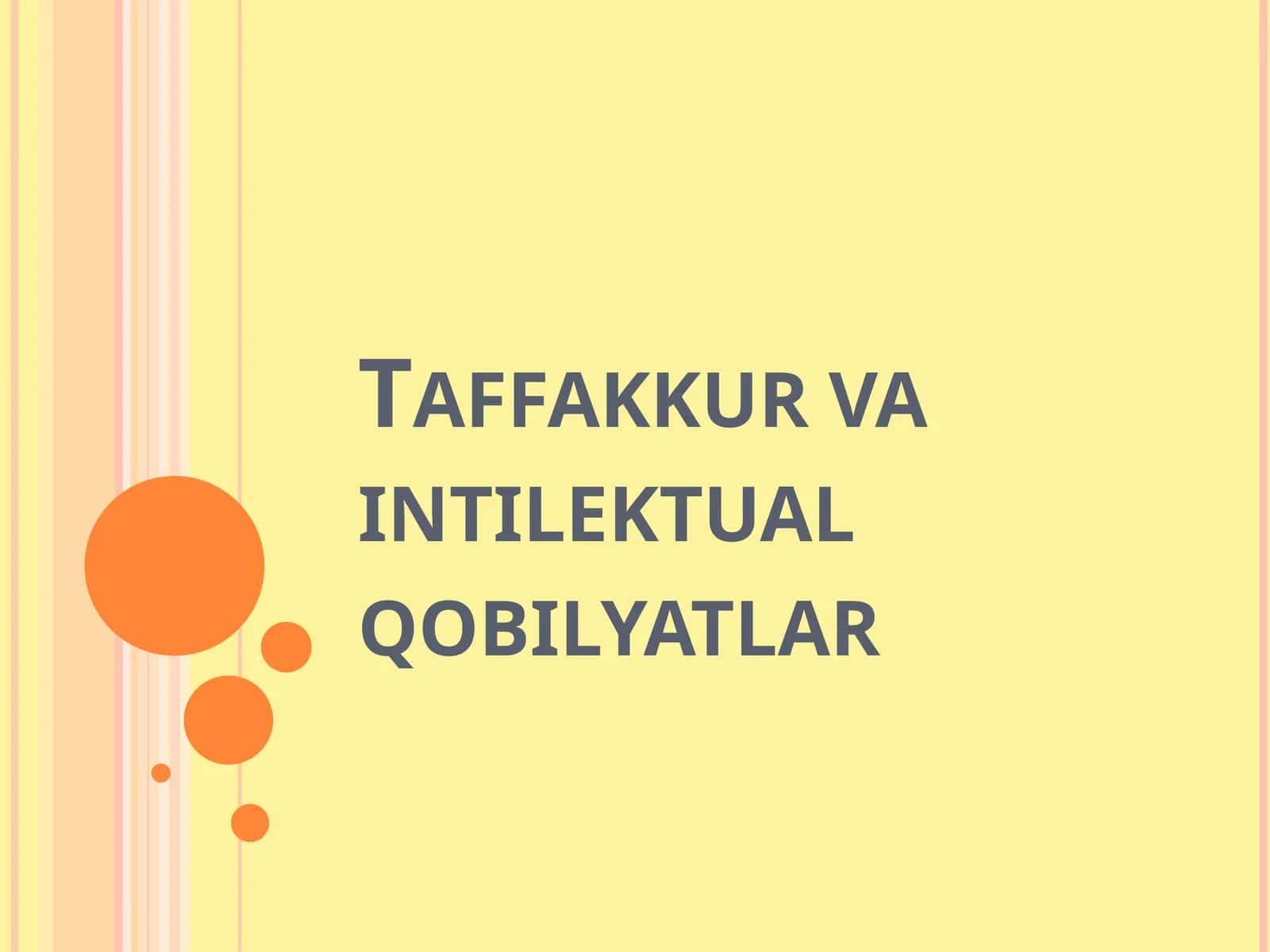 Taffakkur va intilektual qobilyatlar