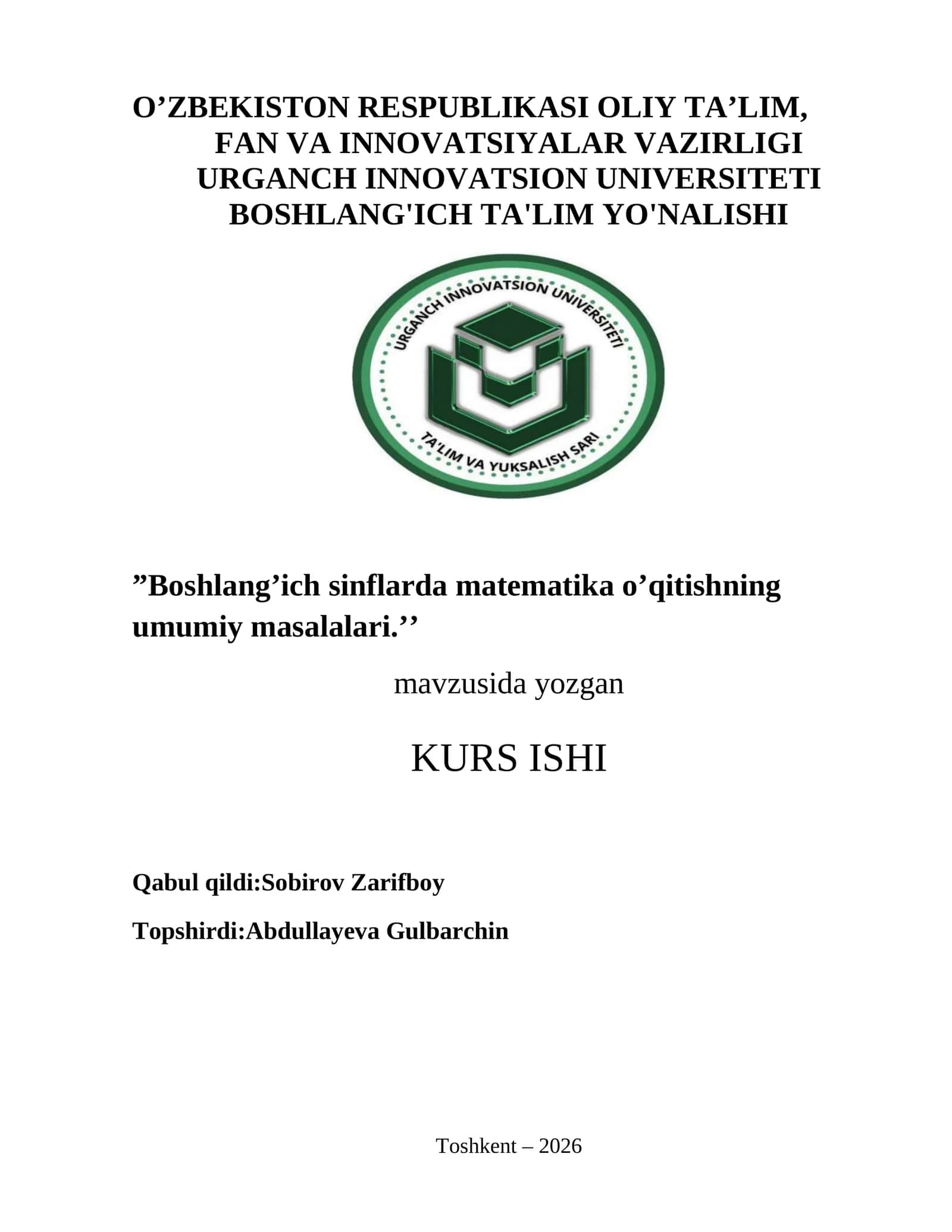 Boshlang’ich sinflarda matematika o’qitishning umumiy masalalari