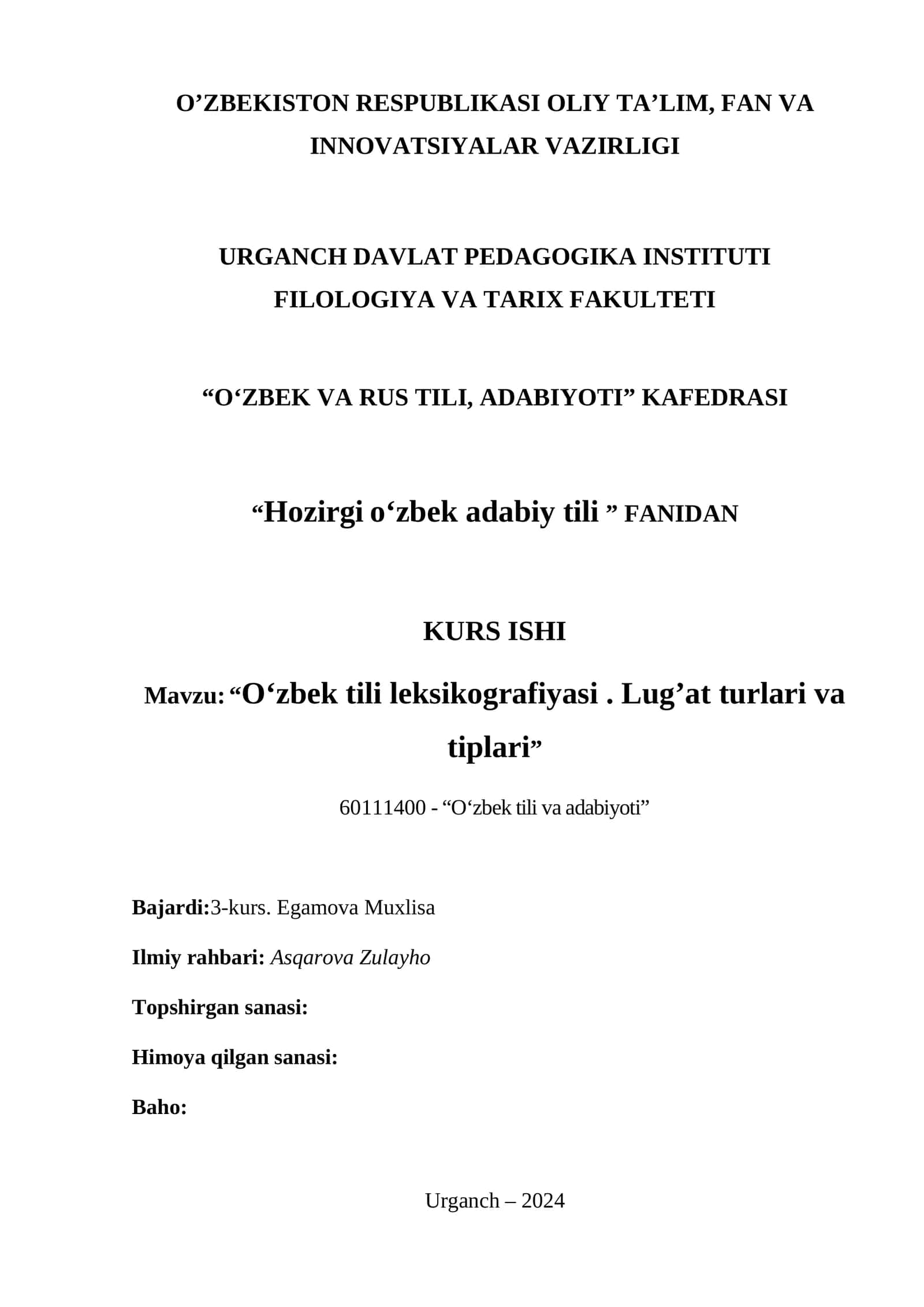 "Oʻzbek tili leksikografiyasi. Lug’at turlari va tiplari"