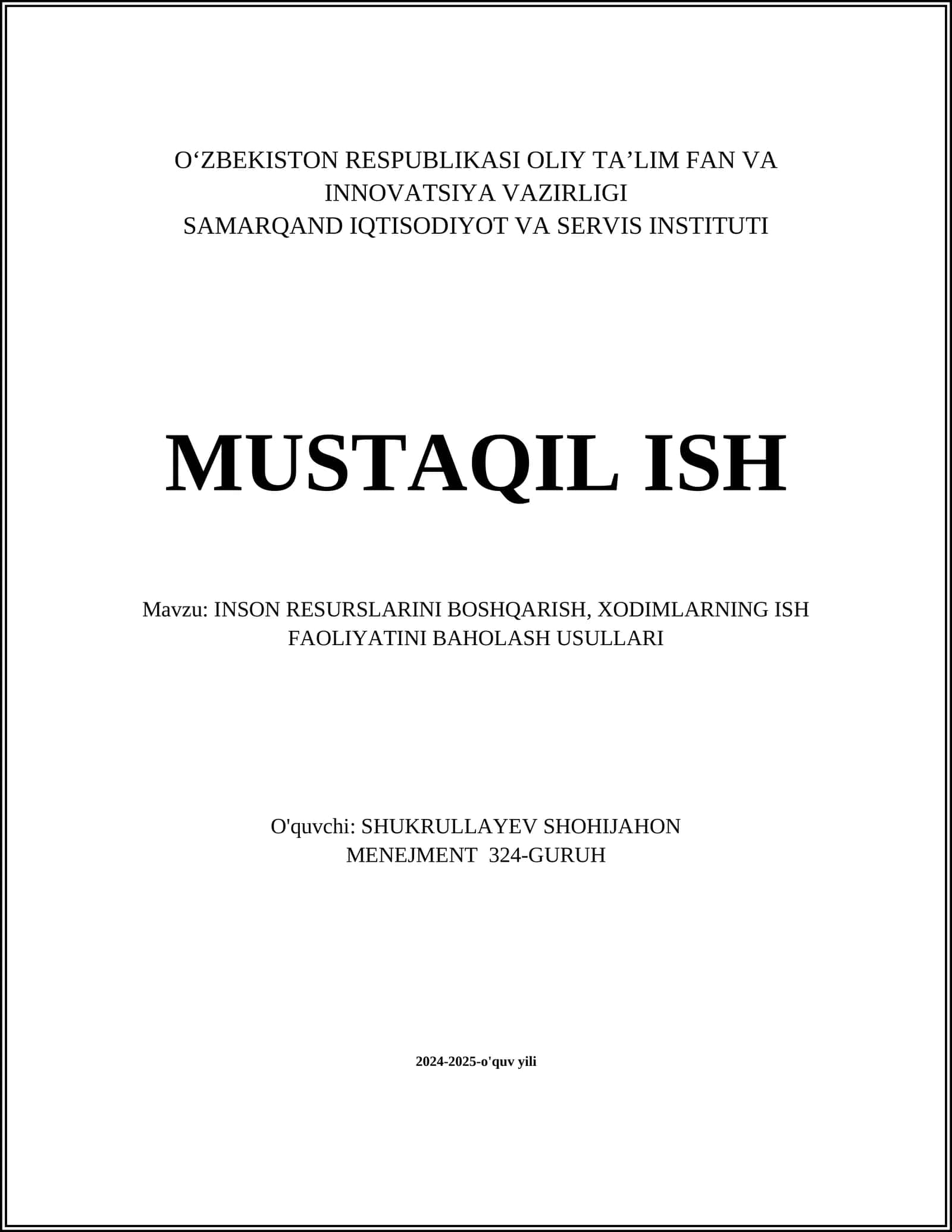 INSON RESURSLARINI BOSHQARISH, XODIMLARNING ISH FAOLIYATINI BAHOLASH USULLARI
